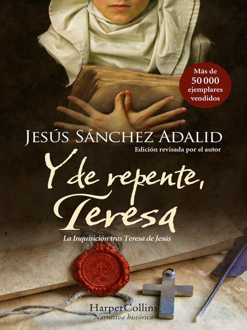 Title details for Y de repente, Teresa by Jesús Sánchez Adalid - Available
